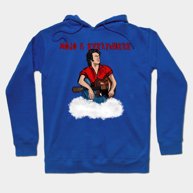 Mojo Nixon: Mojo is Everywhere Hoodie by TL Bugg